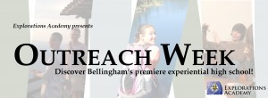 Outreach Week @ Explorations Academy | Bellingham | Washington | United States