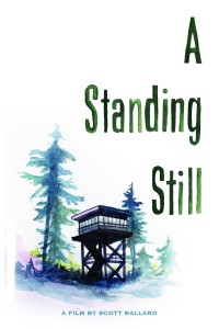 A Standing Still @ Pickford Film Center | Bellingham | Washington | United States