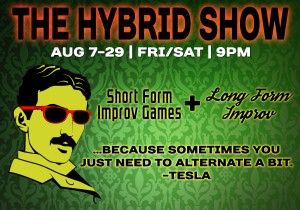 Live Entertainment: The Hybrid Show @ The Upfront Theatre | Bellingham | Washington | United States