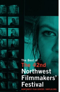 The 42nd NW Filmmakers Festival @ Pickford Film Center | Bellingham | Washington | United States
