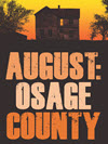 Live Theater: 'August: Osage County' @ Bellingham Theatre Guild | Bellingham | Washington | United States