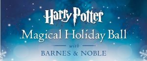 Harry Potter Magical Holiday Ball @ Barnes & Noble | Bellingham | Washington | United States