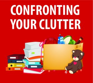 Confronting Your Clutter @ WCLS South Whatcom Library | Bellingham | Washington | United States