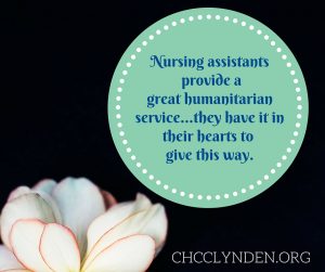 Nursing Assistants make a difference in the world. Photo courtesy: CHCC.