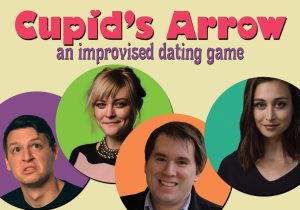 Cupid's Arrow - an Improvised Dating Game @ The Upfront Theatre | Bellingham | Washington | United States