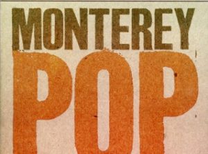 Monterey Pop @ Pickford Film Center | Bellingham | Washington | United States