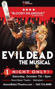Evil Dead: The Musical @ Mount Baker Theatre | Bellingham | Washington | United States