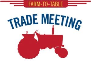 The Farm-to-Table Trade Meeting @ Bellingham Technical College