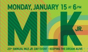 20th Annual MLK Jr. Day Event – Keeping the Dream Alive! @ Co-op Connections building classroom, 405 E. Holly St. | Bellingham | Washington | United States