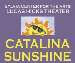 Catalina Sunshine @ Lucas Hicks Theater at Sylvia Center for the Arts | Bellingham | Washington | United States