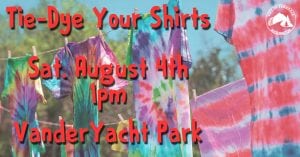 Tie-Dye Your Shirt @ VanderYacht Park | Ferndale | Washington | United States