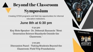 Beyond the Classroom Symposium @ SPARK Museum of Electrical Invention | Bellingham | Washington | United States
