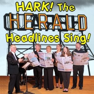 HARK! The Herald Headlines SING! @ The Firehouse Arts and Events Center | Bellingham | Washington | United States