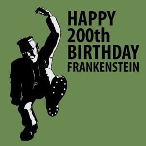 Happy 200th Birthday Frankenstein @ WCLS Ferndale Library | Ferndale | Washington | United States