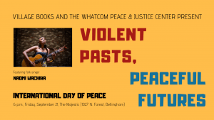 International Day of Peace Featuring Naomi Wachira @ The Majestic on North Forest | Bellingham | Washington | United States