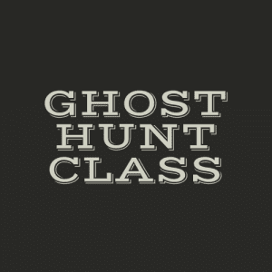 Ghost Hunt Class Lockdown Investigation @ Location on Whidbey Island | Washington | United States