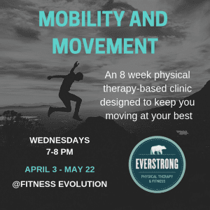 8-week movement and mobility clinic: Fitness Evolution @ Fitness Evolution