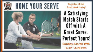 Hone Your Serve Tennis Workshop @ Bellingham Training & Tennis Club