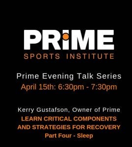 Strategies for Recovery with Kerry Gustafson @ Prime Sports Institute