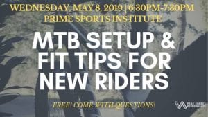 MTB Setup & Fit Tips for New Riders @ Prime Sports Institute