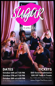 SUGAR: A Cabaret @ The Underground