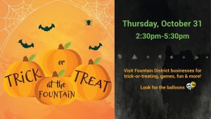 Annual Trick or Treat at the Fountain @ Fountain District