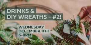 Drinks & DIY Wreaths #2 @ Thousand Acre Cider House