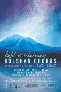 Kulshan Chorus Presents: Light Is Returning @ Mount Baker Theatre
