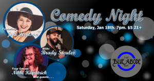 Blue Abode Comedy Showcase @ The Blue Abode Bar