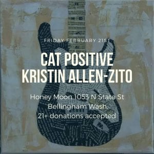 Cat Positive & Kristin Allen-Zito @ Honey Moon