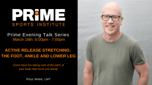 Active Release Stretching: The Foot, Ankle and Lower Leg @ Prime Sports Institute