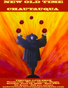 LIVE VIRTUAL VAUDEVILLE CELEBRATION @ Zoom