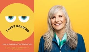 Kids Virtual Event with Beth Bacon, I Hate Reading: How to Read When You'd Rather Not @ Village Books Crowdcast Channel