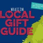 Whatcom Local Gift Guide