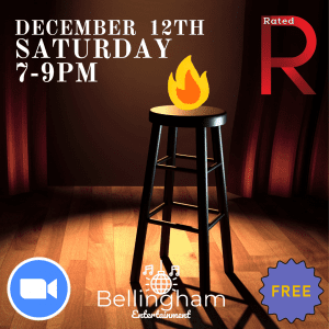 Comedy Open-Mic Everyone Welcome @ Bellingham Entertainment @ Bellingham Entertainment