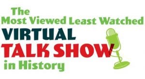 BTG ZOOM Theatre Series Presents - The Most Viewed Least Watched Virtual Talk Show in History