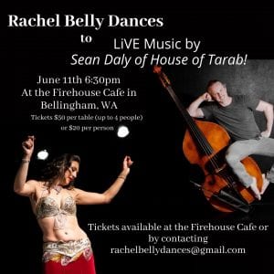 Rachel Belly Dances to Live Music by Sean Daly @ Firehouse Performing Arts Center