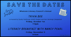 Whatcom Literacy Council's TRIVIA BEE w/ Scotty VanDryver (KAFE Radio) and Ken Jennings (Jeopardy!) @ Virtual