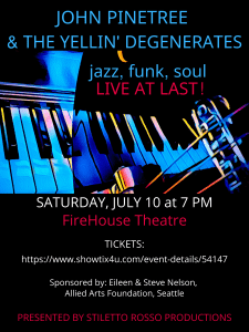 John Pinetree & the Yellin' Degenerates - LIVE - soul, jazz, blues, funk @ FireHouse Arts & Events Center