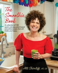 Alli Shircliff, The Smoothie Book IN PERSON @ VILLAGE BOOKS IN FAIRHAVEN