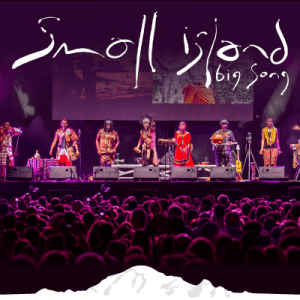 Small Island Big Song @ Mount Baker Theatre