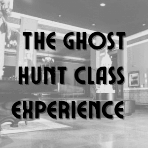 The Ghost Hunt Class Experience @ The Hotel Leo