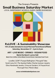 RxLOVE : A Sustainability Showcase featuring Women + Queer Businesses @ The Granary