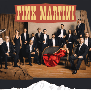Pink Martini @ Mount Baker Theatre