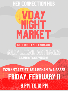 Vday Night Market Downtown @ Her Connection Hub