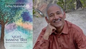 Debu Majumdar, Night Jasmine Tree - IN PERSON @ VILLAGE BOOKS IN FAIRHAVEN