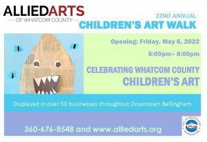 22nd Annual Children’s Art Walk @ Allied Arts of Whatcom County