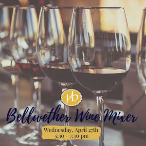 Bellwether Wine Mixer @ Hotel Bellwether