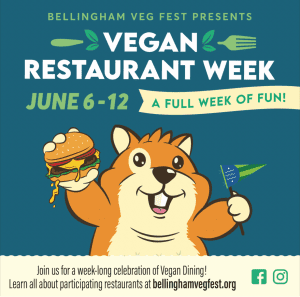 Bellingham Vegan Restaurant Week @ Various