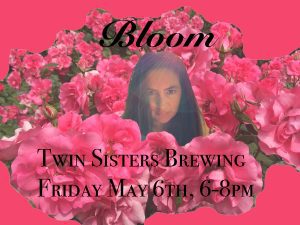 Bloom - Live Music @ Twin Sisters Brewing Company